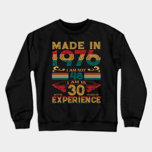 Made in 1976 Crewneck Sweatshirt